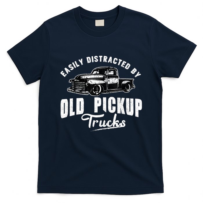 Easily Distracted By Old Pickup Square Body Trucks Lowrider T-Shirt