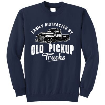 Easily Distracted By Old Pickup Square Body Trucks Lowrider Tall Sweatshirt