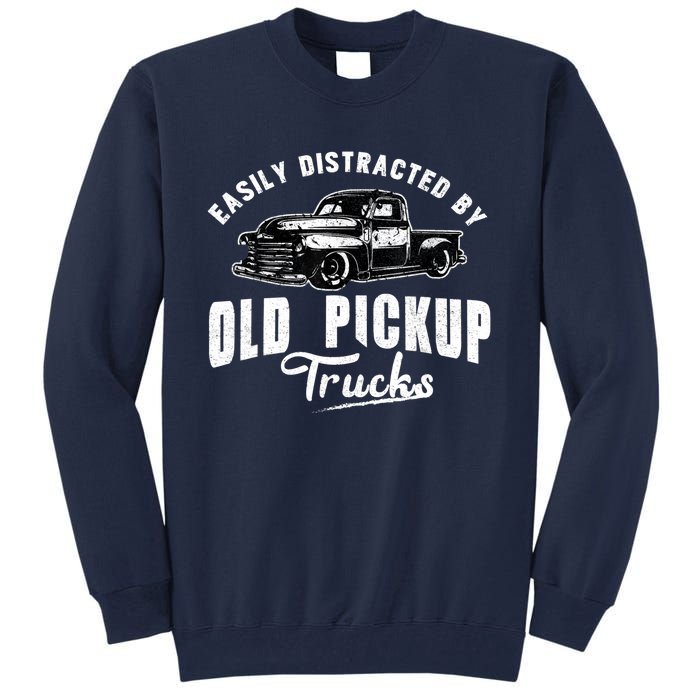 Easily Distracted By Old Pickup Square Body Trucks Lowrider Tall Sweatshirt