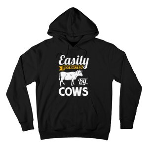 Easily Distracted By Cows Funny Cow Famers Hoodie