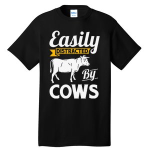 Easily Distracted By Cows Funny Cow Famers Tall T-Shirt