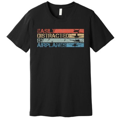 Easily Distracted By Airplanes Aviation Pilot Airplane Lover Premium T-Shirt