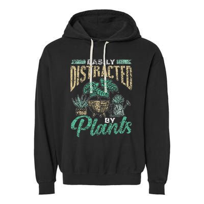 Easily Distracted By Plants Botanics Gardening Botanist Garment-Dyed Fleece Hoodie