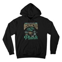 Easily Distracted By Plants Botanics Gardening Botanist Hoodie