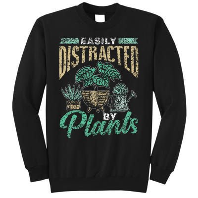 Easily Distracted By Plants Botanics Gardening Botanist Tall Sweatshirt