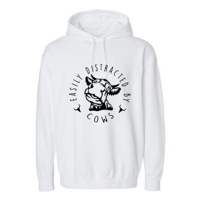 Easily Distracted By Cows Garment-Dyed Fleece Hoodie