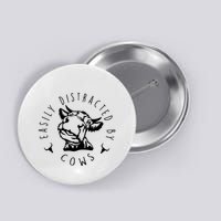 Easily Distracted By Cows Button