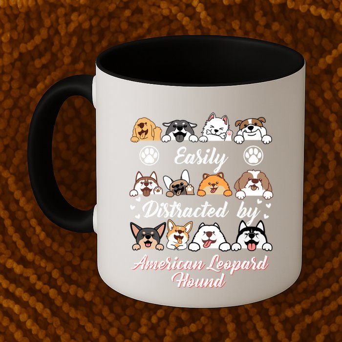 Easily Distracted By American Leopard Hound Leopard Cur Cute Gift Mug