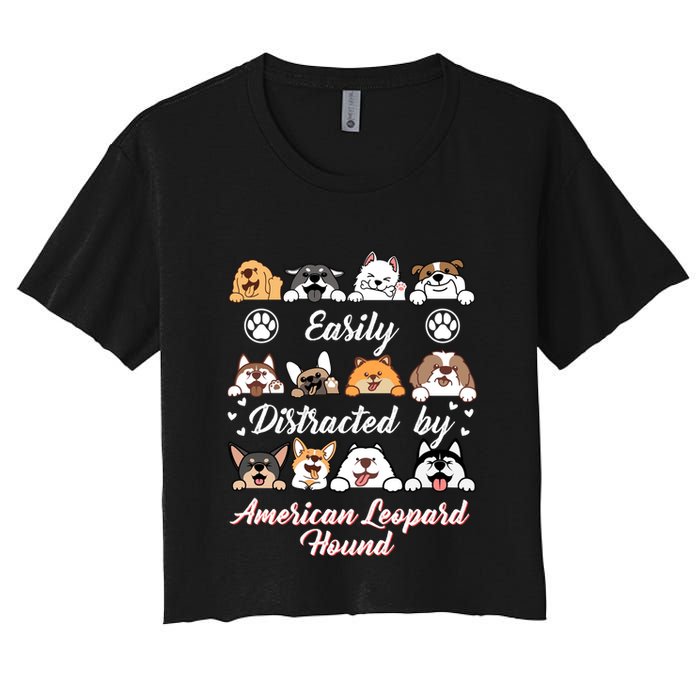 Easily Distracted By American Leopard Hound Leopard Cur Cute Gift Crop Top