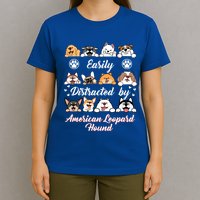 Easily Distracted By American Leopard Hound Leopard Cur Cute Gift T-Shirt