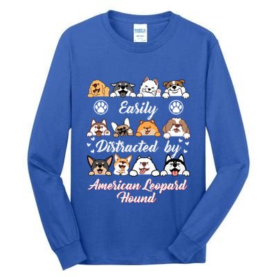 Easily Distracted By American Leopard Hound Leopard Cur Cute Gift Tall Long Sleeve T-Shirt