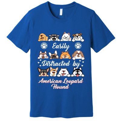 Easily Distracted By American Leopard Hound Leopard Cur Cute Gift Premium T-Shirt