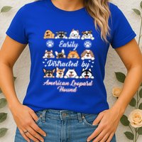 Easily Distracted By American Leopard Hound Leopard Cur Cute Gift Womens T-Shirt