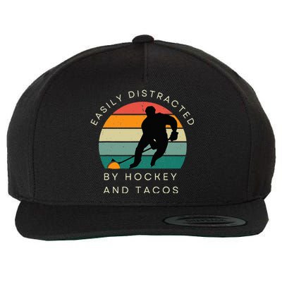 Easily Distracted by Hockey And Tacos Funny Hockey Players Wool Snapback Cap