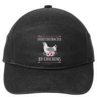 Easily Distracted By Chickens For Chicken Lovers Funny 7-Panel Snapback Hat