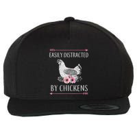 Easily Distracted By Chickens For Chicken Lovers Funny Wool Snapback Cap