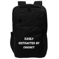 Easily Distracted By Cricket Funny Cricket Coach Player Impact Tech Backpack