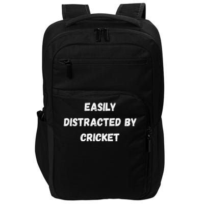 Easily Distracted By Cricket Funny Cricket Coach Player Impact Tech Backpack