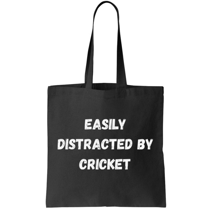 Easily Distracted By Cricket Funny Cricket Coach Player Tote Bag