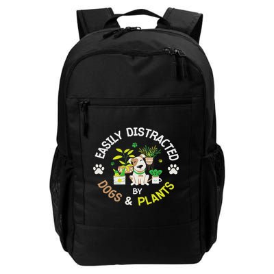 Easily Distracted By Dogs And Plants Gardening Dog Animals Daily Commute Backpack