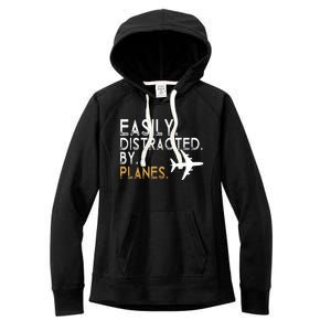 Easily Distracted By Planes Airplane Pilot Lover Women's Fleece Hoodie