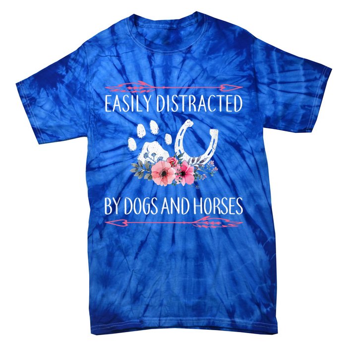 Easily Distracted By Dogs And Horses Riding Gift Tie-Dye T-Shirt