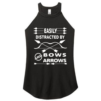 Easily Distracted By Bows And Arrows Women's Perfect Tri Rocker Tank