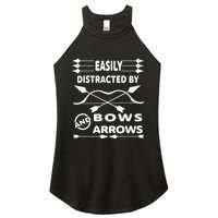 Easily Distracted By Bows And Arrows Women's Perfect Tri Rocker Tank