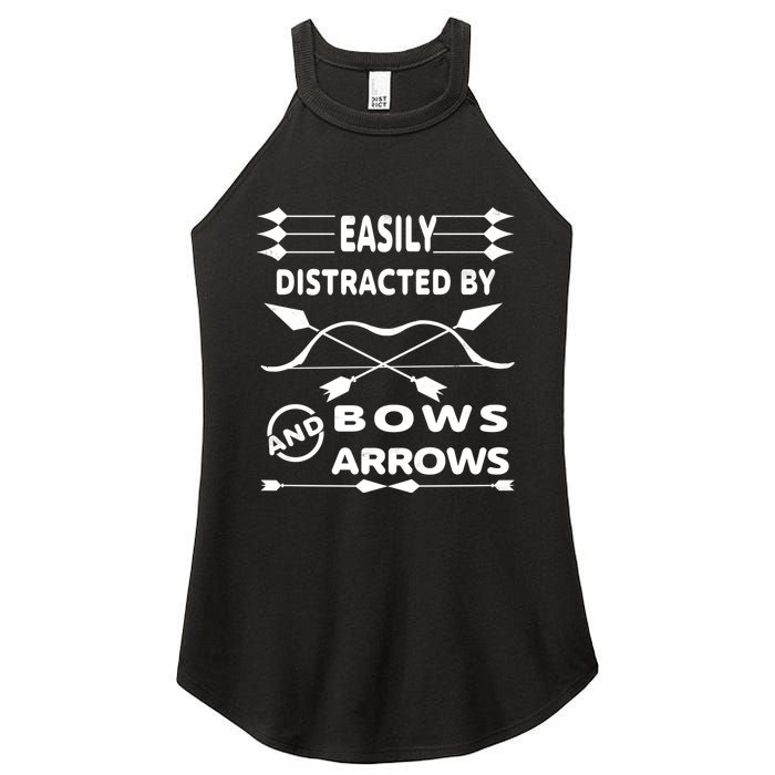 Easily Distracted By Bows And Arrows Women's Perfect Tri Rocker Tank