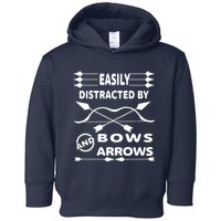 Easily Distracted By Bows And Arrows Toddler Hoodie