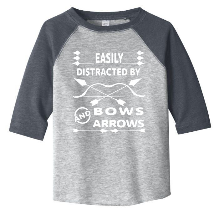 Easily Distracted By Bows And Arrows Toddler Fine Jersey T-Shirt