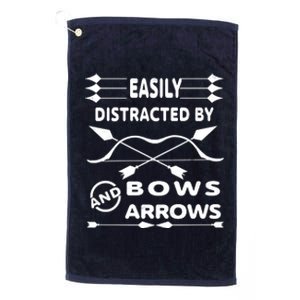 Easily Distracted By Bows And Arrows Platinum Collection Golf Towel