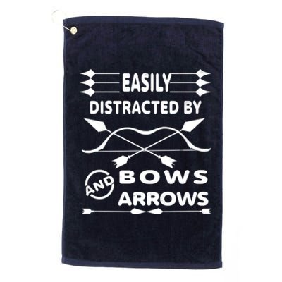 Easily Distracted By Bows And Arrows Platinum Collection Golf Towel