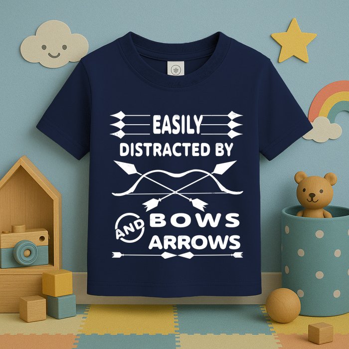 Easily Distracted By Bows And Arrows Toddler T-Shirt