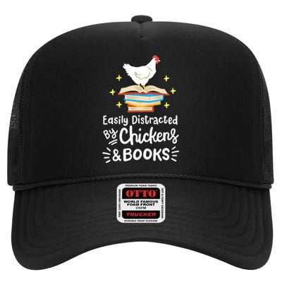 Easily Distracted By Chickens And Books Chicken Book Lover High Crown Mesh Back Trucker Hat