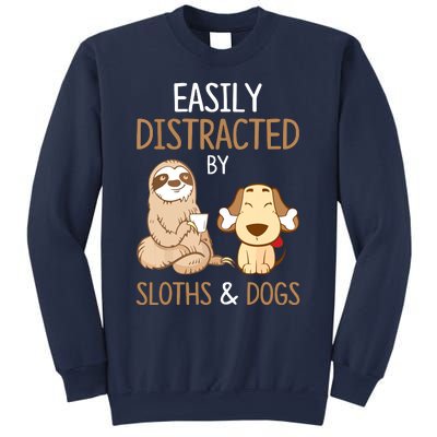 Easily Distracted By Sloths And Dogs Sloth Lover Gift Sweatshirt