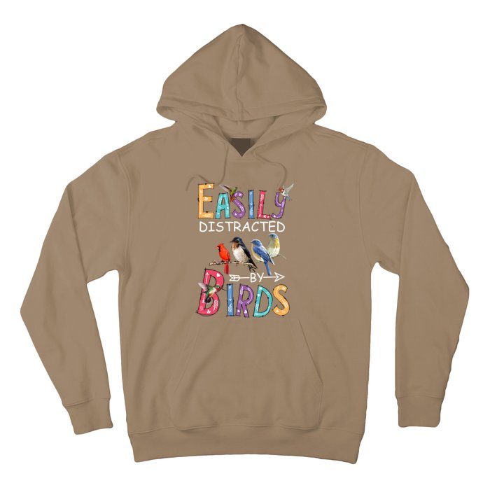 Easily Distracted By Birds Gift Funny Bird Gift Hoodie