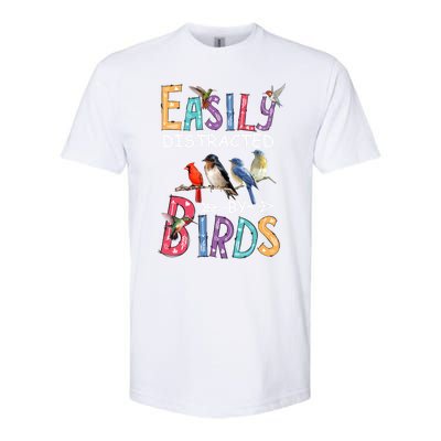 Easily Distracted By Birds Gift Funny Bird Gift Softstyle CVC T-Shirt