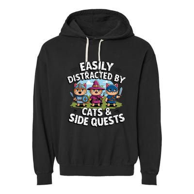 Easily Distracted By Cats Side Quests Gamer Rpg Cats Knight Garment-Dyed Fleece Hoodie