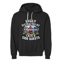 Easily Distracted By Cats Side Quests Gamer Rpg Cats Knight Garment-Dyed Fleece Hoodie