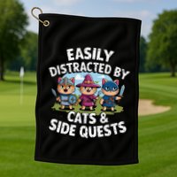 Easily Distracted By Cats Side Quests Gamer Rpg Cats Knight Golf Towel