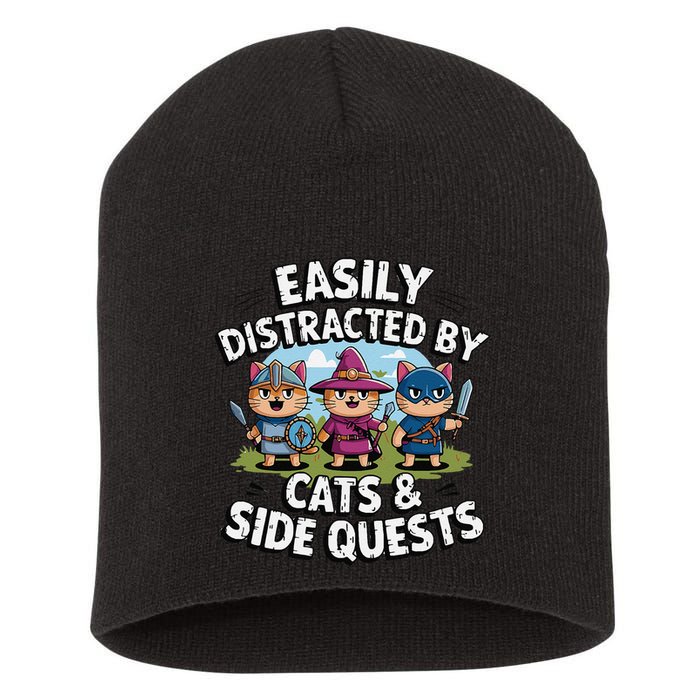 Easily Distracted By Cats Side Quests Gamer Rpg Cats Knight Short Acrylic Beanie