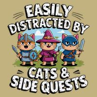 Easily Distracted By Cats Side Quests Gamer Rpg Cats Knight T-Shirt