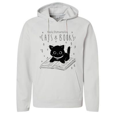 Easily Distracted By Cats And Books Funny Cat & Book Lover Performance Fleece Hoodie