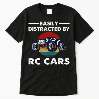 Easily Distracted By RC Cars RC Car Racing Lover Enthusiasts Tall T-Shirt