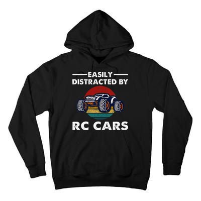 Easily Distracted By RC Cars RC Car Racing Lover Enthusiasts Tall Hoodie