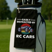 Easily Distracted By RC Cars RC Car Racing Lover Enthusiasts Golf Towel