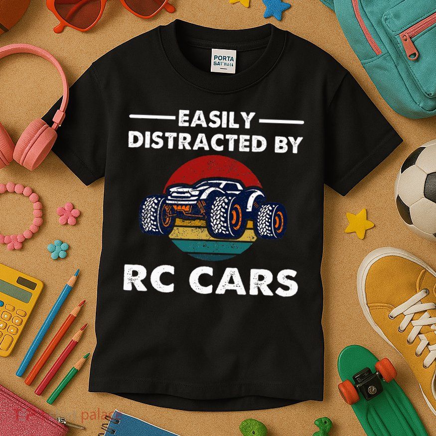 Easily Distracted By RC Cars RC Car Racing Lover Enthusiasts Kids T-Shirt