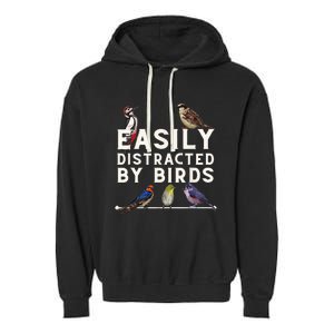 Easily Distracted By Birds Funny Bird Lover Birdwatching Garment-Dyed Fleece Hoodie