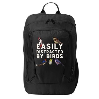Easily Distracted By Birds Funny Bird Lover Birdwatching City Backpack
